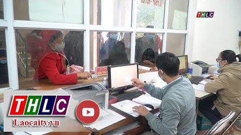 Lấy sự hài lòng của Nhân dân làm thước đo trong cải cách hành chính | THLC