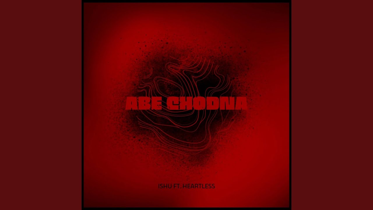 Abe Chodna feat HEARTLESS