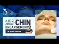 A to z about chin enlargement dr amit gupta  divine cosmetic surgery  march  2021