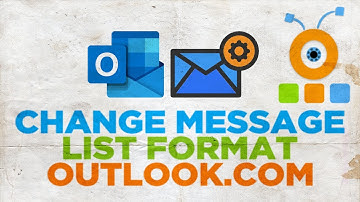 How to Change Message List Format in Outlook.com