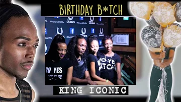 KING ICONIC  BIRTHDAY BITCH Live