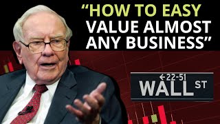 Warren Buffett: The Easiest Way To Value Stocks