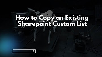 How to Copy an Existing Sharepoint Custom List