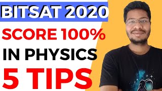 Score 100% in BITSAT Physics | 5 Tips | BITSAT Physics | BITSAT 2020 | Success Infinity