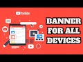 Make a YouTube Banner PERFECT Fit For All Devices With Canva