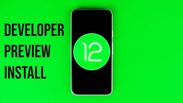 Install Android 12 Developer Preview | Pixel 3 Pixel 4 Pixel 5