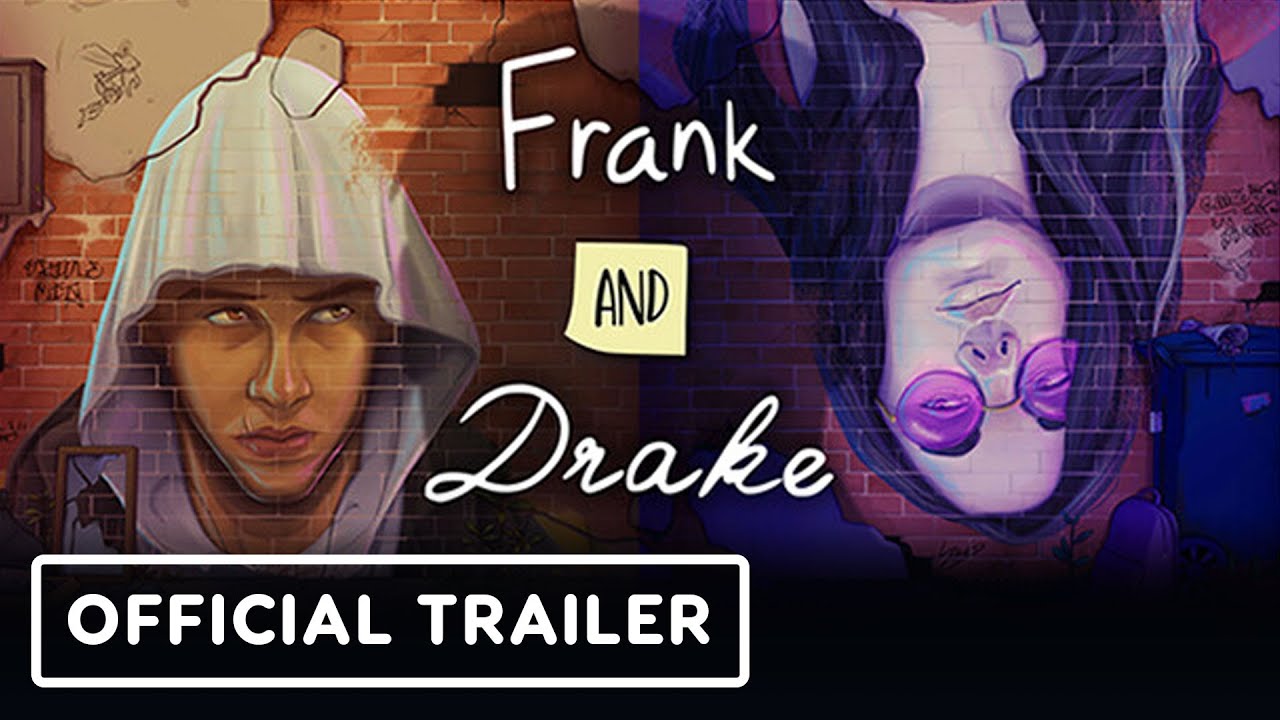 Frank and Drake – Official Launch Trailer