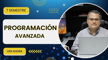 PROGRAMACIÓN AVANZADA - INGENIERÍA MECATRÓNICA