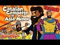 Catalan Campaign in Asia Minor -  Trailer