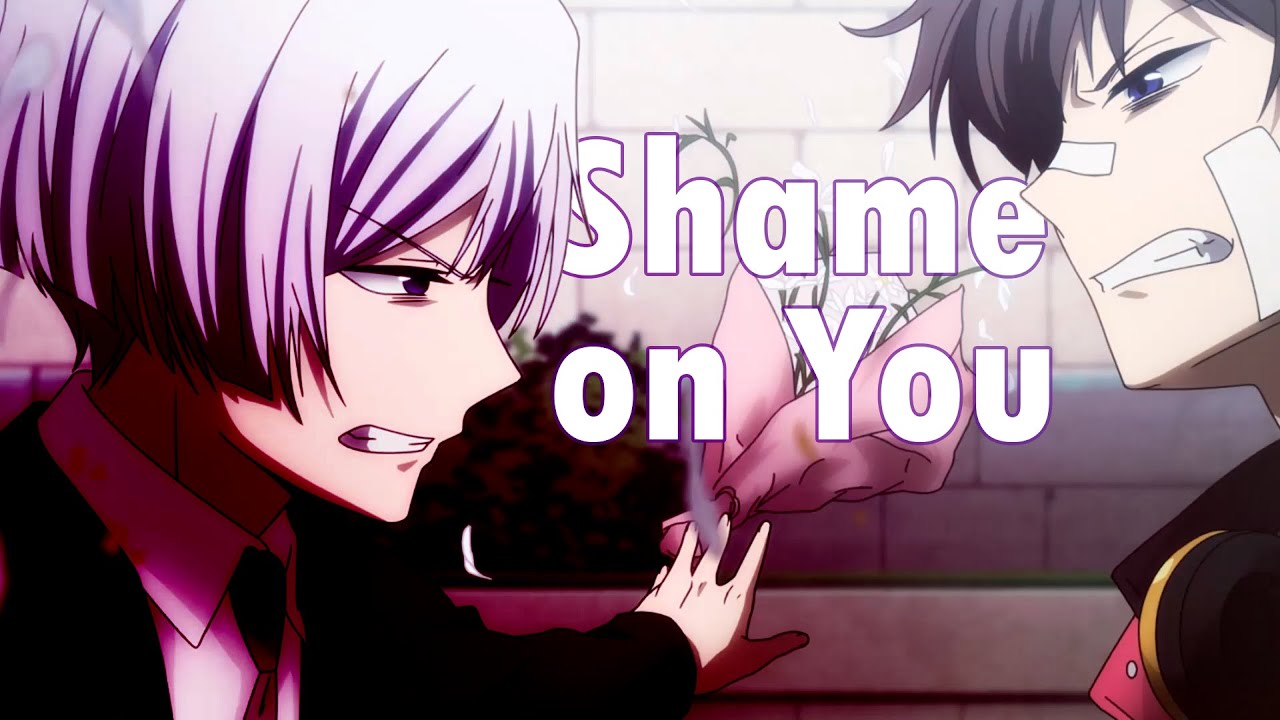Hamatora [AMV] ArtNice - Shame on You