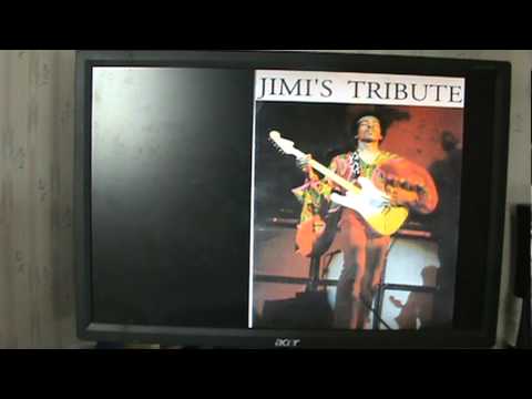 JIMI'S TRIBUTE" .mpg ( Performence ) (BMI)