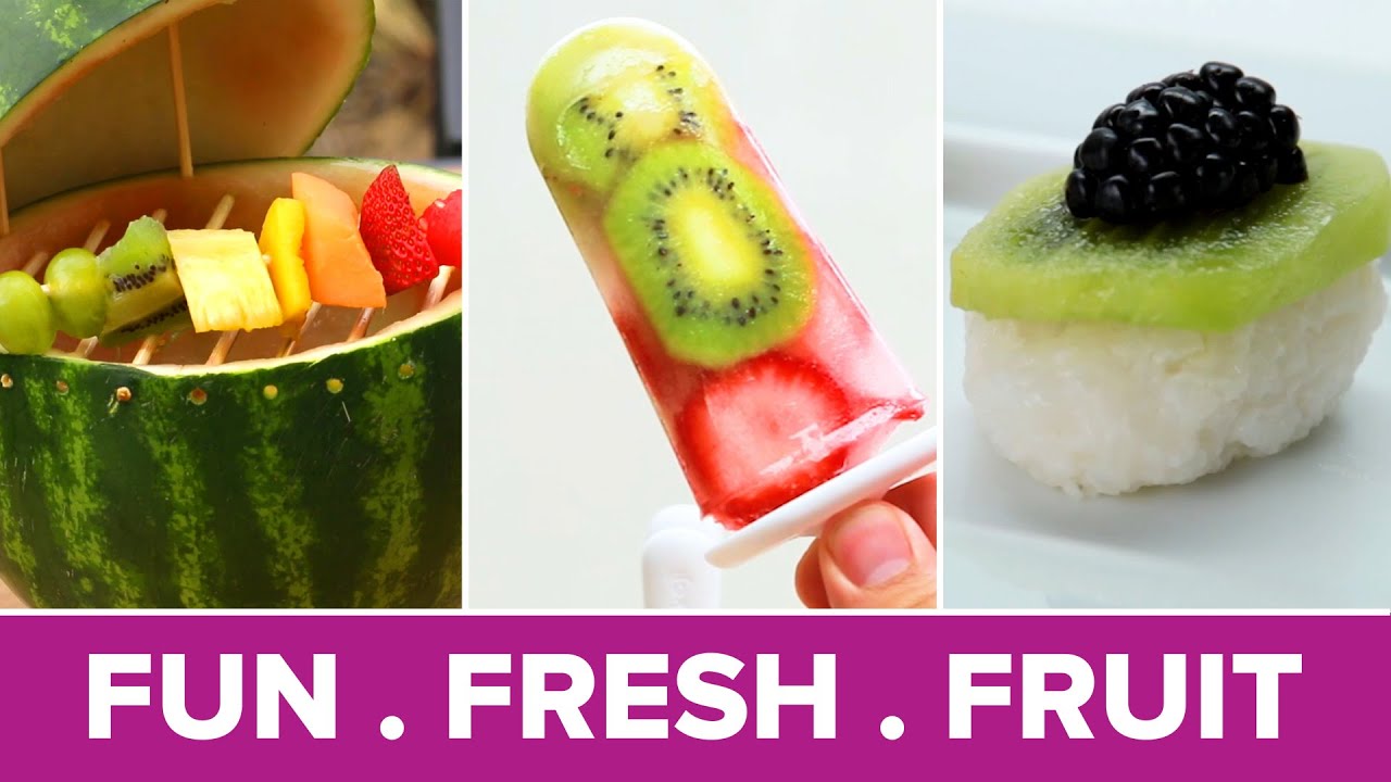 Creative Ways To Serve Fruit | Tasty