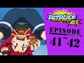 「BEYBLADE BURST SUPERKING」 Episode41~42