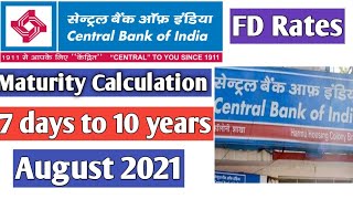 Central Bank of India FD Rates August 2021|Fixed deposits||Newly Revised||Effective from august 2021