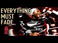 Everything Must Fade VR 360 8K 60fps