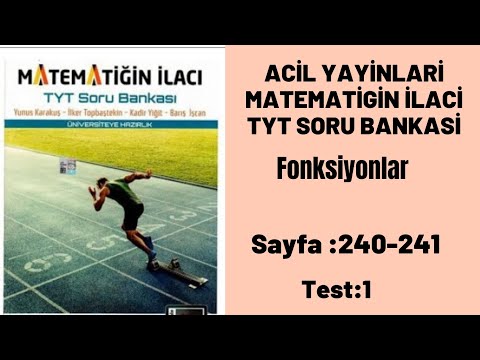 ACİL YAYİNLARİ MATEMATİGİN İLACİ TYT SORU BANKASİ Fonksiyonlar test:1