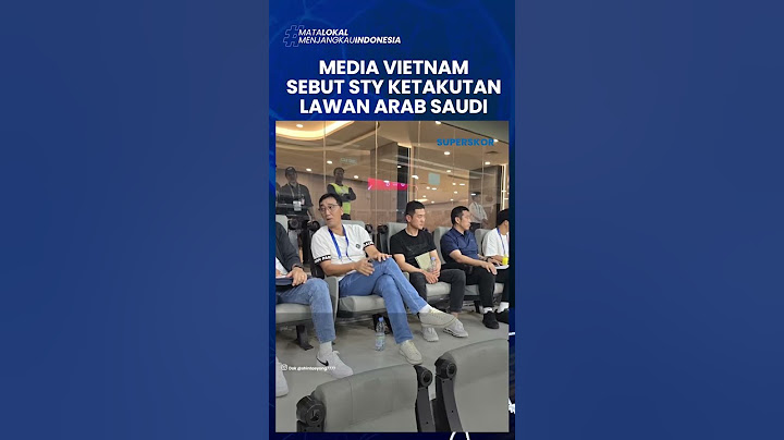MEDIA VIETNAM SEBUT Shin Tae-yong KETAKUTAN: Timnas Arab Saudi Sangat Kuat #pssi #arabsaudi #bola