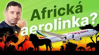 Jak se létá v africké Business class s Ethiopian Airlines? (Alisczech vol. 908)