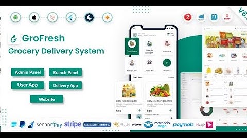 GroFresh Source Code App and Web with Laravel Admin Panel + Delivery App