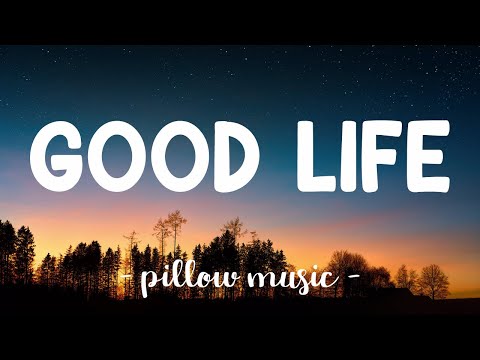 Good Life - OneRepublic (Lyrics) 🎵