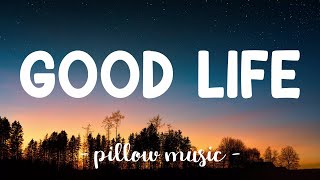 Good Life - OneRepublic (Lyrics) 🎵 Resimi