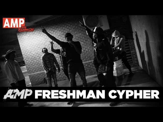 AMP 2020 FRESHMEN CYPHER