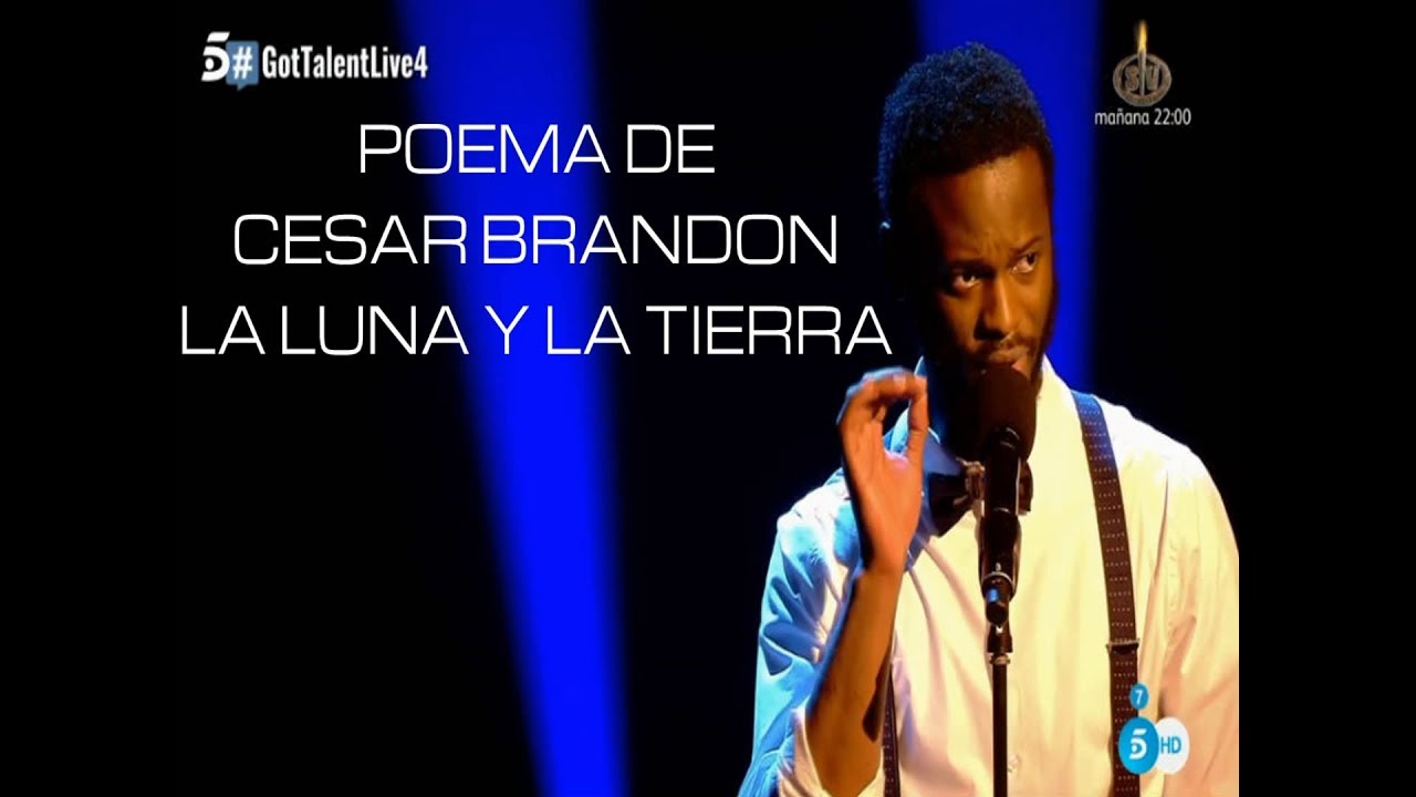 POEMA DE CESAR BRANDON - LA LUNA Y LA TIERRA // POESÍA EN DIRECTO - YouTube