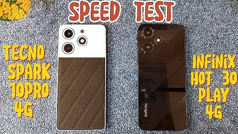 Tecno Spark 10 pro 4g vs. Infinix Hot 30 4g | Speed Test