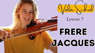 Violin School Beginners Lesson 7 Frere Jacques And D Major Scale
