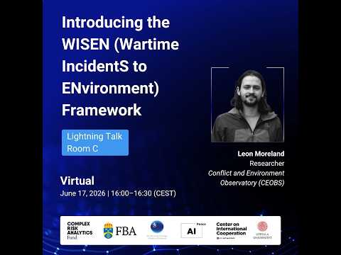 Introducing the WISEN (Wartime IncidentS to ENvironment) Framework