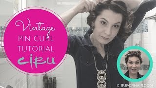 Cibu How To Vintage Pin Curls