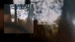 Leave (Extended Snippet)