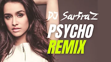 Psycho Saiyaan (House Mix) DJ SARFRAZ  | Saaho | Prabhas, Shraddha Kapoor | Tanishk Bagchi,