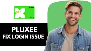 How to Fix Pluxee Account Login not Working