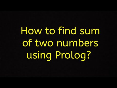 How to find sum of two numbers using Prolog || sum in Prolog || Arithmetic Operator in Prolog