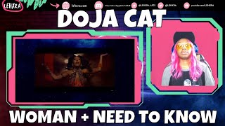First time reacting to Doja Cat [Woman + Need to Know]