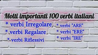 100 molti importanti verbi italiani. learn italian from bangla with Fatima.