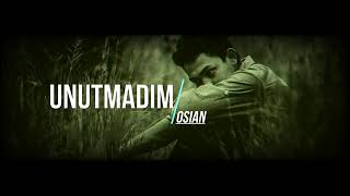 Osian - Unutmadım Resimi