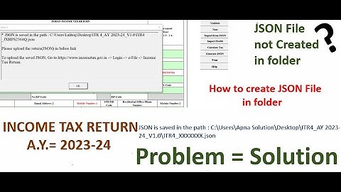 How to Create JSON file in ITR-4 For AY=2023-24/ JSON file not created