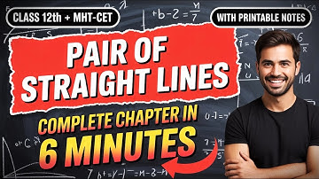 PAIR OF STRAIGHT LINES - COMPLETE FORMULA REVISION | MATHS | 12TH + MHT-CET | EduLab |