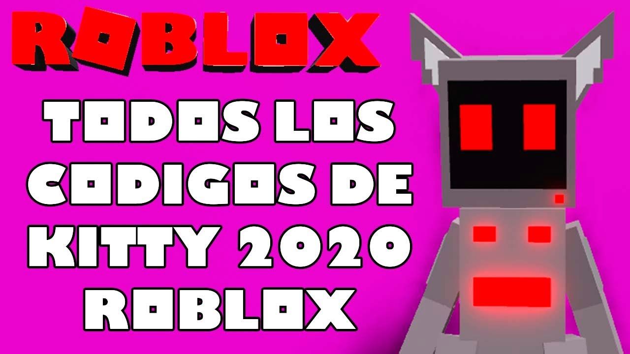 TODOS LOS CODES DE KITTY (ALL CODES KITTY) ROBLOX YouTube
