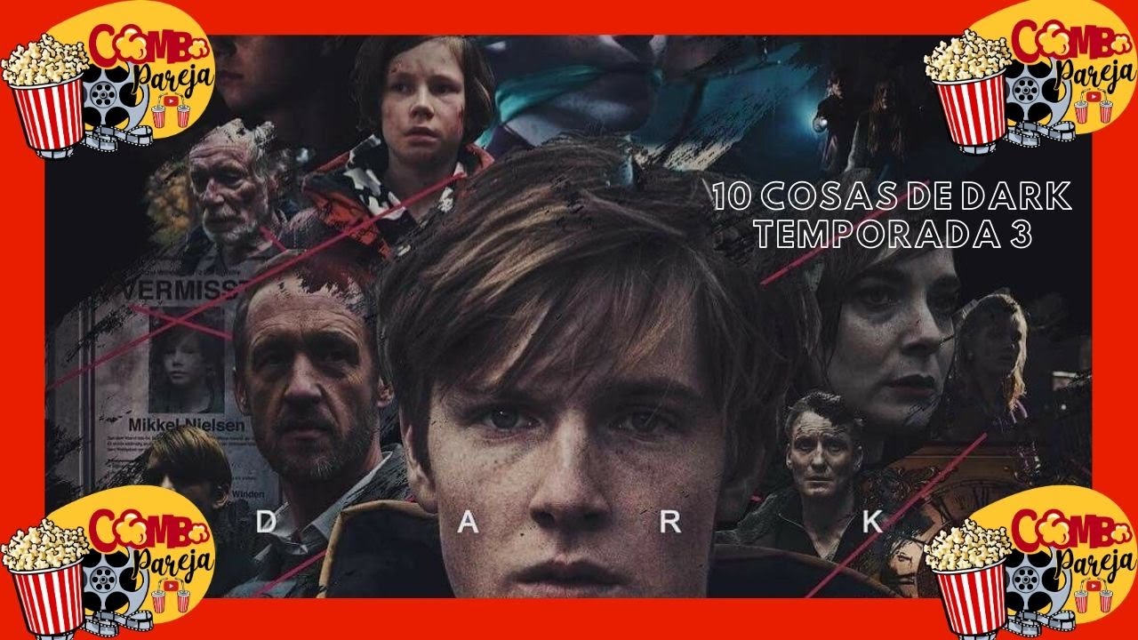 10 cosas de DARK | Temporada 3 - YouTube