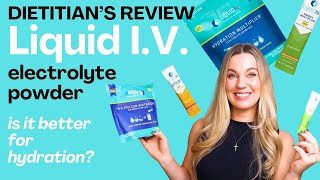 Liquid IV Electrolyte Powder Review (NOT SPONSORED) by a dietitian  Does it work?