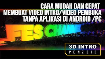 Membuat Video Intro Youtube Tanpa Aplikasi atau Software