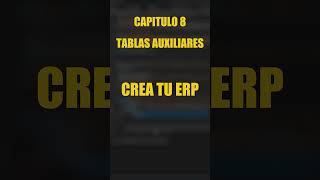 Crea tu ERP - Capitulo 8: Tablas auxiliares