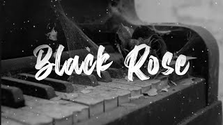 Black Rose - Emotional Type Beat - Piano Instrumental Resimi