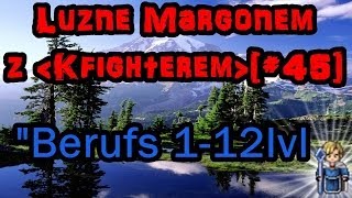 Luźne Margonem [#45] 