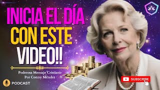 ESCUCHA ESTAS HERMOSAS PALABRAS CRISTIANAS PARA LEVANTAR TU ANIMO POR CONNY MENDEZ Y DIOS TE HABLARA