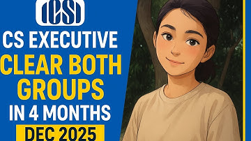 🔥" Kam Time ⏳ Double Result ✅ CS Executive Dec 2025 | Clear Both Groups in One Shot🎓🖇️" #cs#icsi#yt