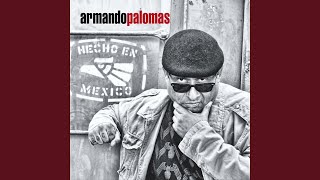 Video thumbnail of "Armando Palomas - Al Fracaso Le Robé Unos Besos"